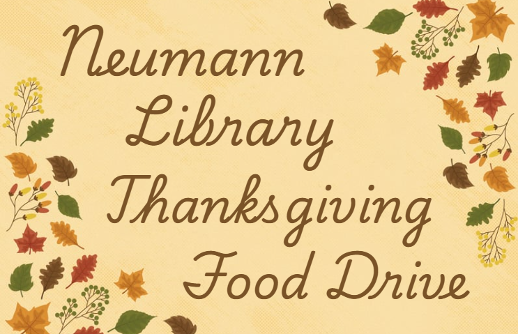 Neumann Library Thanksgiving Food Drive kicks off a season of giving